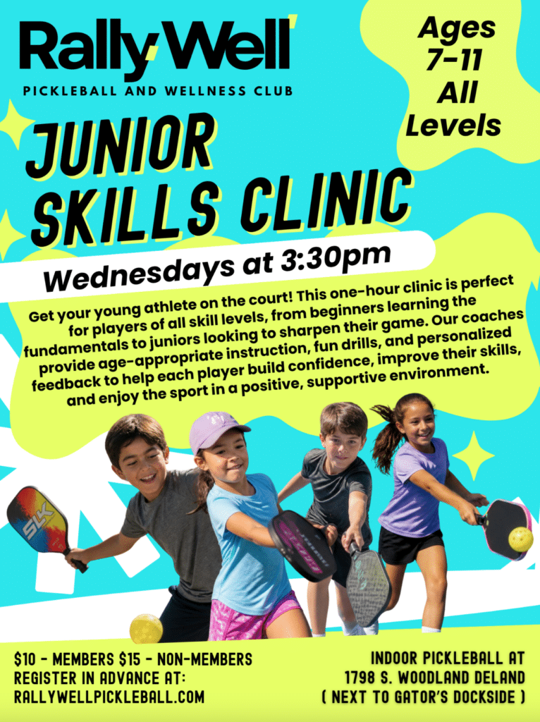 RallyWell Junior Skills Clinic flyer for ages 7-11, Wednesdays at 3:30pm